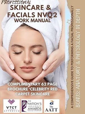 Professional Skincare and Facials NVQ2 Work Book